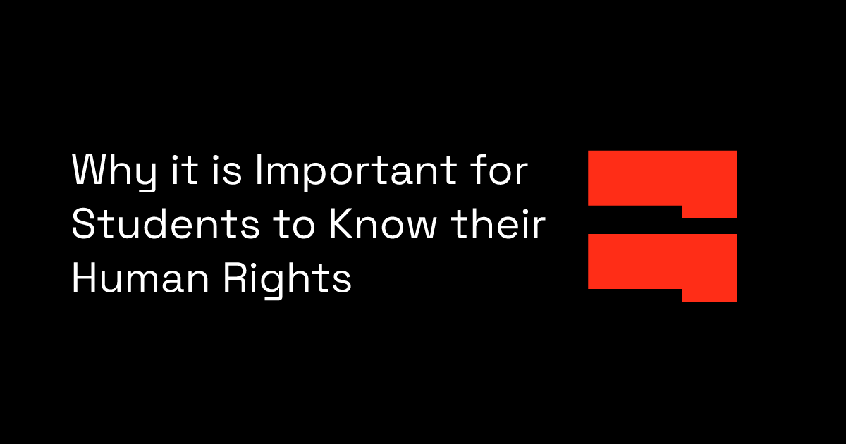 Why it is Important for Students to Know their Human Rights